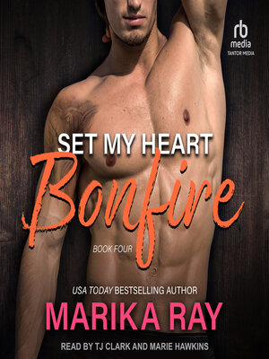 cover image of Set My Heart Bonfire